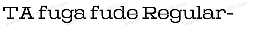TA fuga fude Regular字体转换